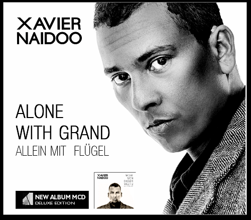 alone-with-grand-allein-mit-fluegel-album-cd-xaviernaidoo-2016-deluxe-Version-special